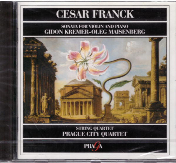César Franck, Gidon Kremer, Oleg Maisenberg, Prague String Quartet - Sonata For Violin And Piano / String Quartet (CD, Comp) (Near Mint (NM or M-))