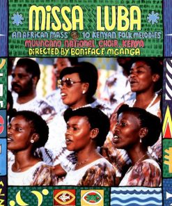 Muungano National Choir - Missa Luba / 10 Kenyan Folk Melodies (CD, Album) (Near Mint (NM or M-))