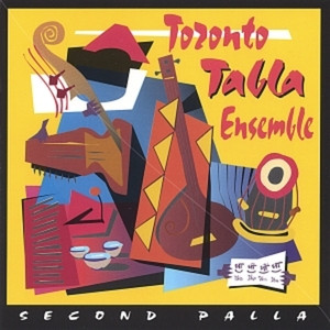 The Toronto Tabla Ensemble - Second Palla (CD, Album) (Near Mint (NM or M-))