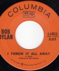 Bob Dylan - I Threw It All Away (7", Single) (Near Mint (NM or M-))