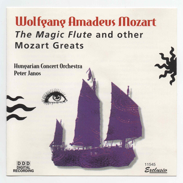 Wolfgang Amadeus Mozart, Peter Janos, Hungarian State Orchestra - Magic Flute And Other Mozart Greats (CD, Album, RE, RM) (Near Mint (NM or M-)) - Image 2