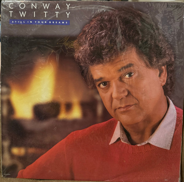 Conway Twitty - Still In Your Dreams (LP, Album, Club) (Mint (M))