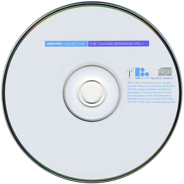 Nortec Collective - The Tijuana Sessions Vol. 1 (CD, Album) (Near Mint (NM or M-)) - Image 2