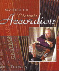 Daniel Thonon - Master Of The Diatonic Accordion (CD, Comp) (Near Mint (NM or M-))