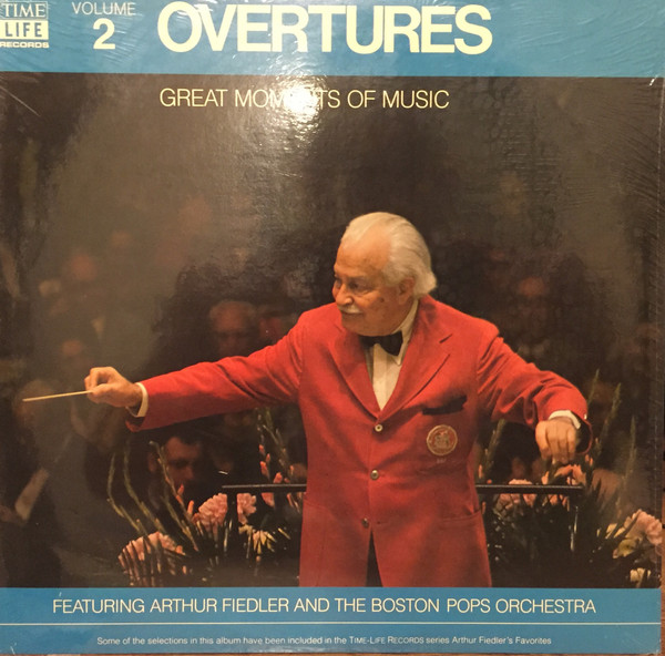 Arthur Fiedler And Boston Pops Orchestra - Great Moments Of Music: Volume 2, Overtures (LP, Comp) (Mint (M))