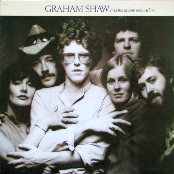 Graham Shaw And The Sincere Serenaders - Graham Shaw And The Sincere Serenaders (LP, Album) (Mint (M))