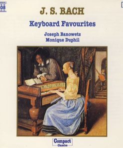 Johann Sebastian Bach - Joseph Banowetz, Monique Duphil - Keyboard Favourites (CD, Album) (Near Mint (NM or M-))