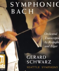 Johann Sebastian Bach - Gerard Schwarz, Seattle Symphony Orchestra - Symphonic Bach (CD, Album) (Near Mint (NM or M-))