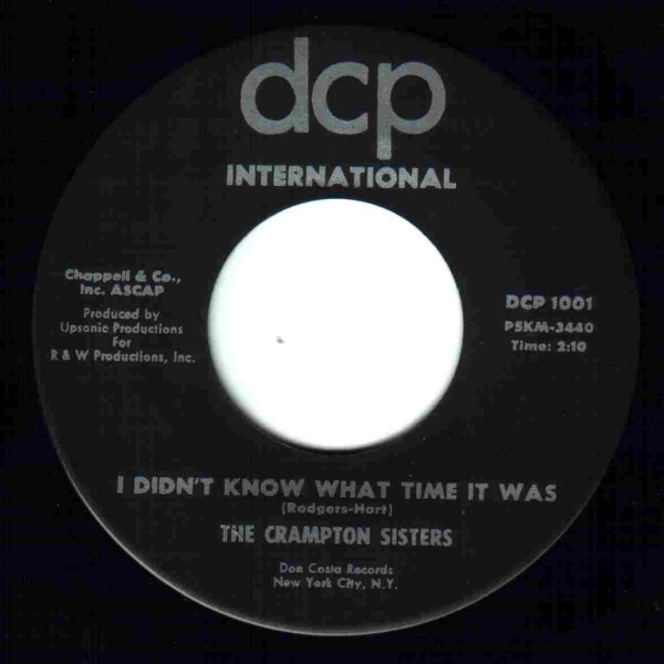 The Crampton Sisters - I Didn't Know What Time It Was / I Cried When I Found You Gone (7") (Near Mint (NM or M-))