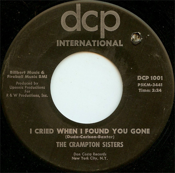 The Crampton Sisters - I Didn't Know What Time It Was / I Cried When I Found You Gone (7") (Near Mint (NM or M-)) - Image 2
