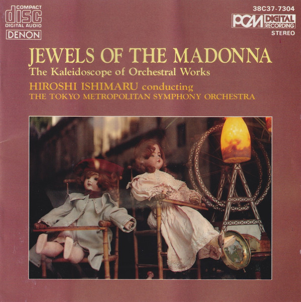 Hiroshi Ishimaru / Tokyo Metropolitan Symphony Orchestra - Jewels Of The Madonna (CD, Album, Emp) (Near Mint (NM or M-))