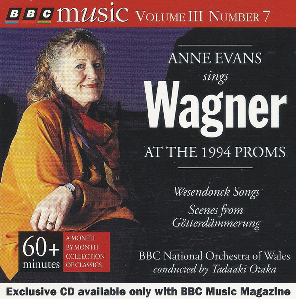 Richard Wagner - Anne Evans, BBC National Orchestra Of Wales, Tadaaki Otaka - Anne Evans Sings Wagner At The 1994 Proms: Wesendonck Songs / Scenes From Götterdämmerung (CD) (Near Mint (NM or M-))