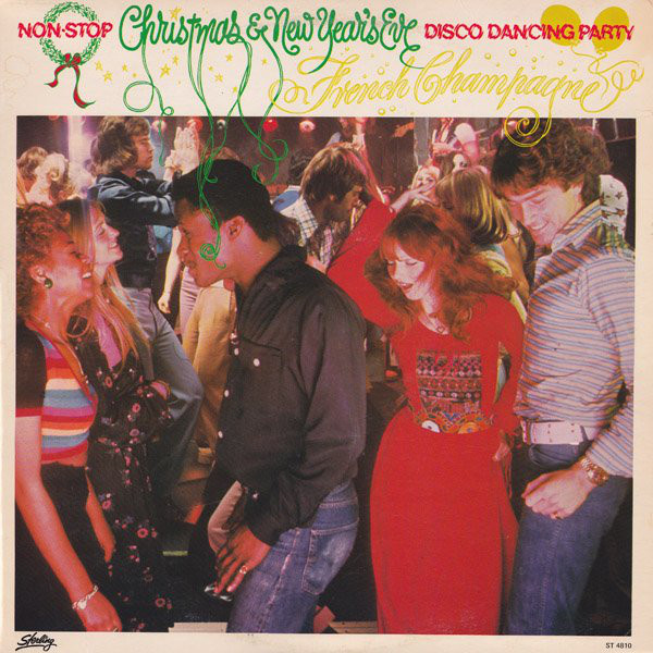 French Champagne - Non Stop Christmas & New Year's Eve Disco Dancing Party (LP, Album) (Mint (M))