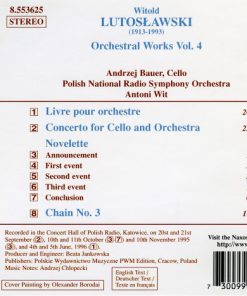 Alternative view of Witold Lutoslawski, Andrzej Bauer, Wielka Orkiestra Symfoniczna Polskiego Radia W Katowicach, Antoni Wit - Concerto For Cello And Orchestra (Livre Pour Orchestre • Novelette • Chain No. 3) (CD, Album) (Near Mint (NM or M-))