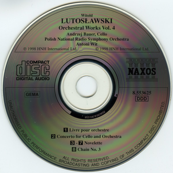 Witold Lutoslawski, Andrzej Bauer, Wielka Orkiestra Symfoniczna Polskiego Radia W Katowicach, Antoni Wit - Concerto For Cello And Orchestra (Livre Pour Orchestre • Novelette • Chain No. 3) (CD, Album) (Near Mint (NM or M-)) - Image 3