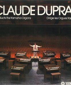 Claude Dupras - Conducts The Yamaha Organs / Dirige Les Orgues Yamaha (LP) (Mint (M))