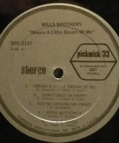 Alternative view of The Mills Brothers - Dream A Little Dream Of Me (LP, Album, RE) (Mint (M))