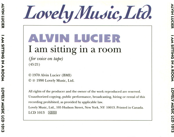 Alvin Lucier - I Am Sitting In A Room (CD, Album, RE) (Near Mint (NM or M-)) - Image 4