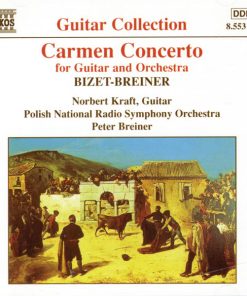 Georges Bizet - Peter Breiner, Norbert Kraft, Wielka Orkiestra Symfoniczna Polskiego Radia W Katowicach - Carmen Concerto - For Guitar And Orchestra (CD) (Near Mint (NM or M-))