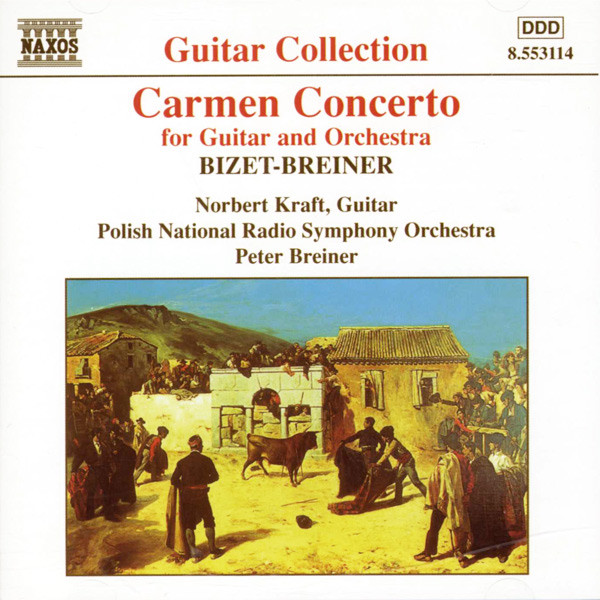 Georges Bizet - Peter Breiner, Norbert Kraft, Wielka Orkiestra Symfoniczna Polskiego Radia W Katowicach - Carmen Concerto - For Guitar And Orchestra (CD) (Near Mint (NM or M-))