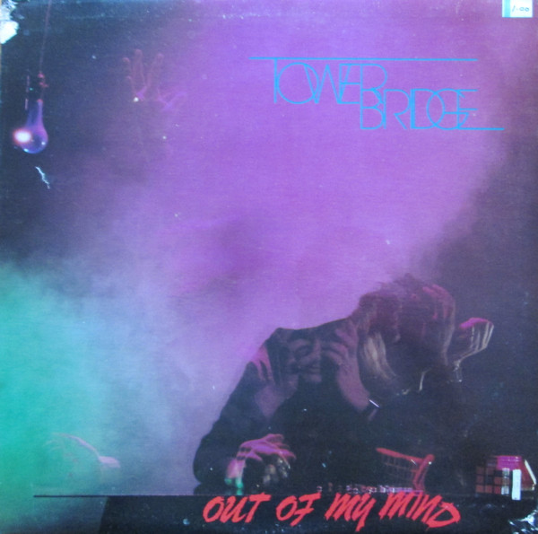 Tower Bridge - Out Of My Mind (LP) (Mint (M))