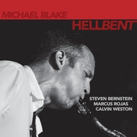 Michael Blake - Hellbent (CD, Album) (Near Mint (NM or M-))