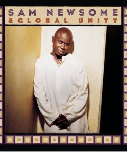 Sam Newsome & Global Unity - Sam Newsome & Global Unity (CD) (Near Mint (NM or M-))