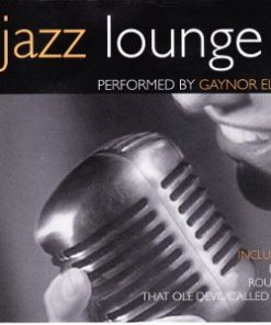 Gaynor Ellen - Jazz Lounge (CD, Album) (Near Mint (NM or M-))
