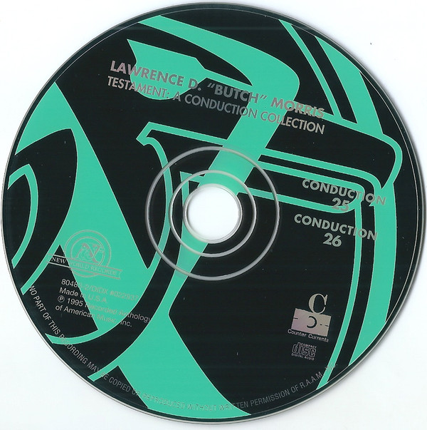 Butch Morris - Testament: A Conduction Collection - Conduction 25, Akbank / Conduction 26, Akbank II (CD, Album) (Near Mint (NM or M-)) - Image 3