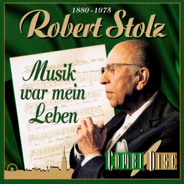 Robert Stolz - Musik War Mein Leben (CD, Comp, Club) (Near Mint (NM or M-))