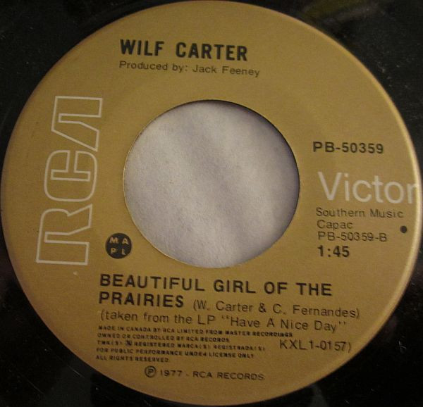 Wilf Carter - Pete Knight The King Of The Cowboys / Beautiful Girl Of The Prairies (7", Single) (Very Good Plus (VG+)) - Image 2