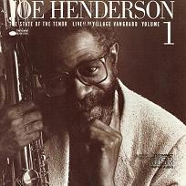 Joe Henderson - The State Of The Tenor • Live At The Village Vanguard • Volume 1 (CD, Album) (Near Mint (NM or M-))