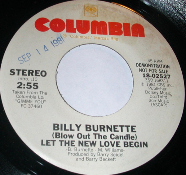 Billy Burnette - (Blow Out The Candle) Let The New Love Begin (7", Single, Promo, Pit) (Near Mint (NM or M-)) - Image 2