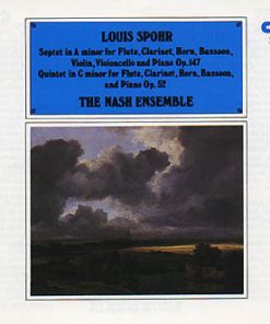 Louis Spohr, The Nash Ensemble - Septet In A Minor For Flute, Clarinet, Horn, Bassoon, Violin, Violoncello And Piano Op. 147 • Quintet In C Minor For Flute, Clarinet, Horn, Bassoon And Piano Op. 52 (CD, Album) (Near Mint (NM or M-))