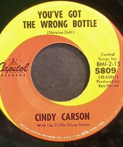 Cindy Carson With Cliffie Stone Group - You've Got The Wrong Bottle  (7") (Very Good Plus (VG+))