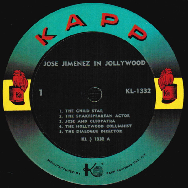 Jose Jimenez (3) Starring Bill Dana - Jose Jimenez In Jollywood (LP, Album, Mono, All) (Mint (M)) - Image 3