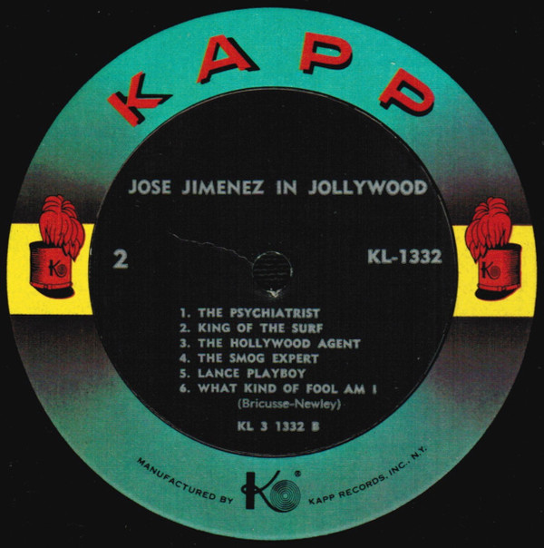 Jose Jimenez (3) Starring Bill Dana - Jose Jimenez In Jollywood (LP, Album, Mono, All) (Mint (M)) - Image 4