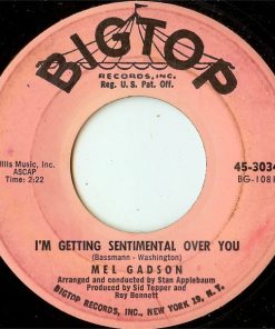 Alternative view of Mel Gadson - Comin' Down With Love / I'm Getting Sentimental Over You  (7") (Very Good Plus (VG+))