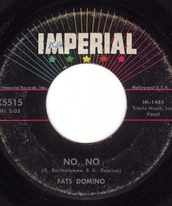 Fats Domino - Sick And Tired / No, No (7", Single, Mono) (Very Good (VG))
