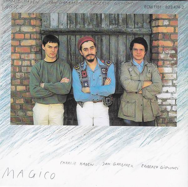 Charlie Haden / Jan Garbarek / Egberto Gismonti - Magico (CD, Album, RE, RP) (Near Mint (NM or M-)) - Image 2