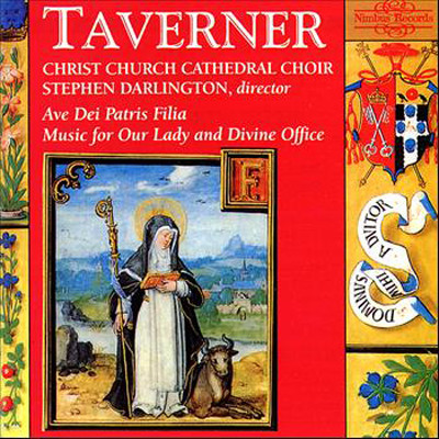 John Taverner - The Choir Of Christ Church Cathedral, Stephen Darlington - Ave Dei Patris Filia / Music For Our Lady And Divine Office (CD) (Near Mint (NM or M-))