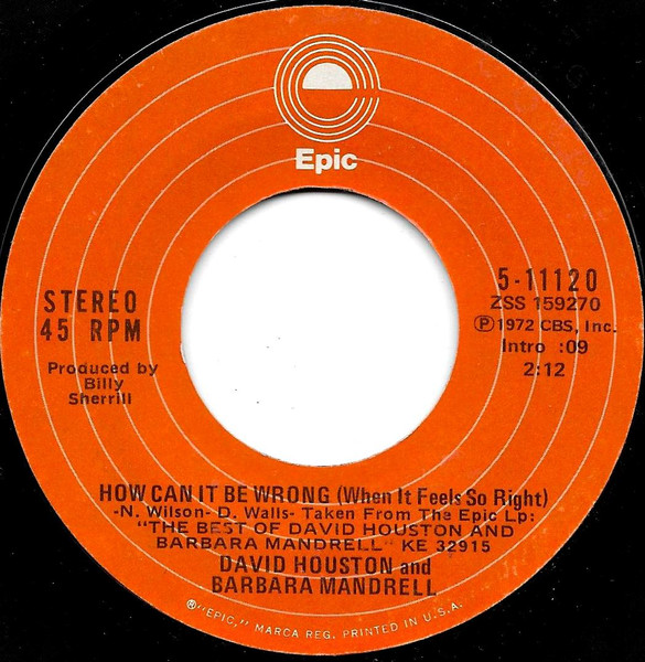 David Houston and Barbara Mandrell - How Can It Be Wrong (When It Feels So Right) (7", Styrene, Ter) (Very Good Plus (VG+))