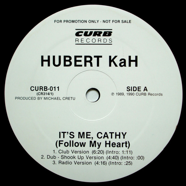 Hubert Kah - It's Me, Cathy (Follow My Heart) (12", Promo) (Mint (M)) - Image 4