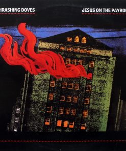 Thrashing Doves - Je$u$ On The Payroll (12", Single) (Mint (M))