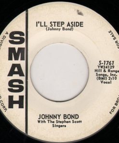 Johnny Bond With The Stephen Scott Singers - I'll Step Aside (7", Promo) (Very Good (VG))