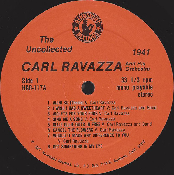 Carl Ravazza And His Orchestra - The Uncollected Carl Ravazza, 1941-1944 (LP, Mono) (Mint (M)) - Image 3