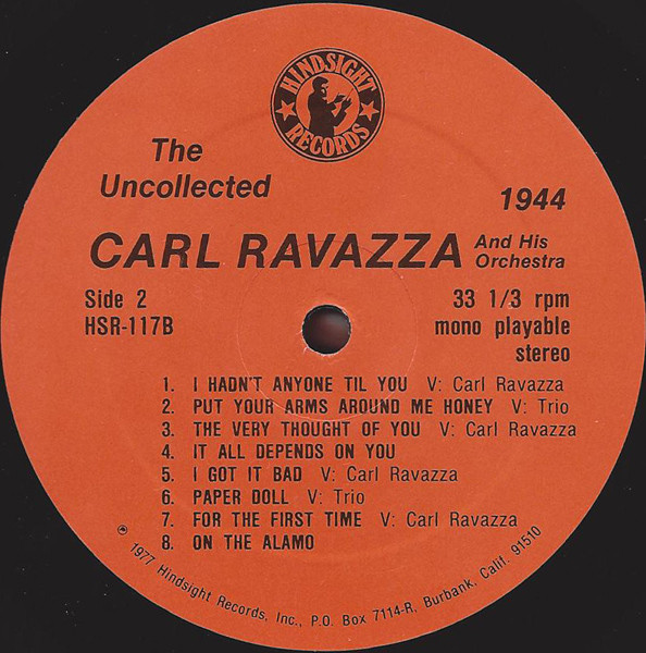 Carl Ravazza And His Orchestra - The Uncollected Carl Ravazza, 1941-1944 (LP, Mono) (Mint (M)) - Image 4