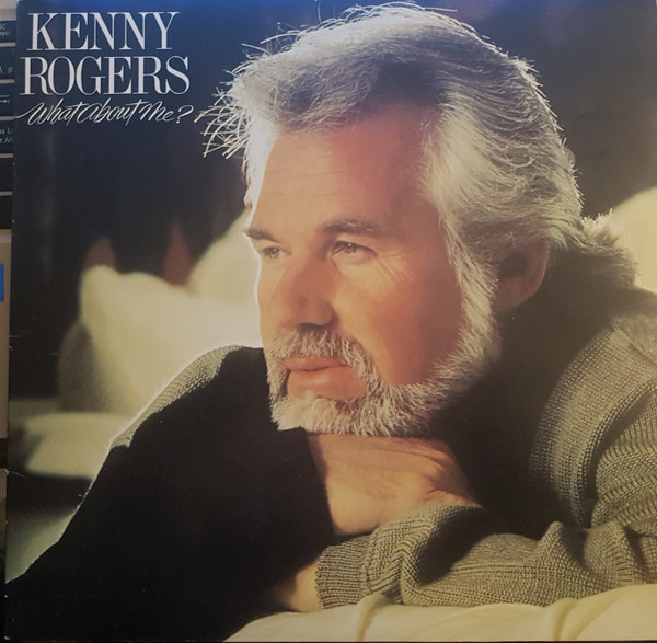 Kenny Rogers - What About Me? (LP, Album) (Mint (M))