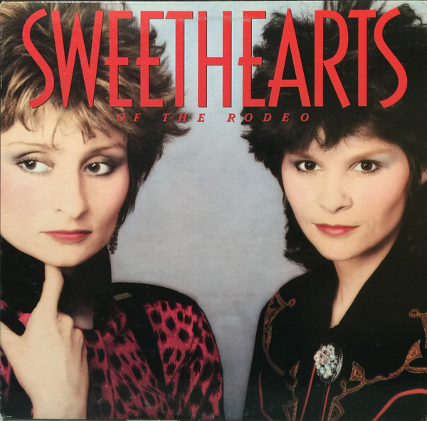 Sweethearts Of The Rodeo - Sweethearts Of The Rodeo (LP, Album) (Mint (M))
