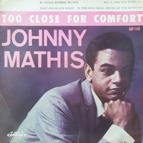 Johnny Mathis - Too Close For Comfort (7", EP) (Near Mint (NM or M-)) - Image 4